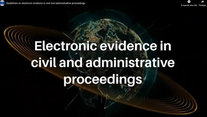 COVID-19 et Preuves électroniques dans les procédures civiles et administratives (vidéo en anglais uniquement)